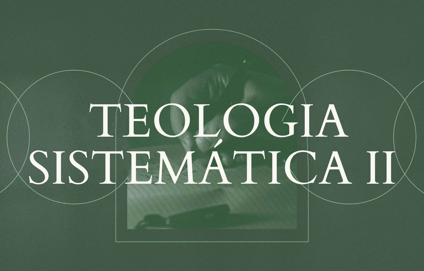 TS 102 | Teologia Sistemática II