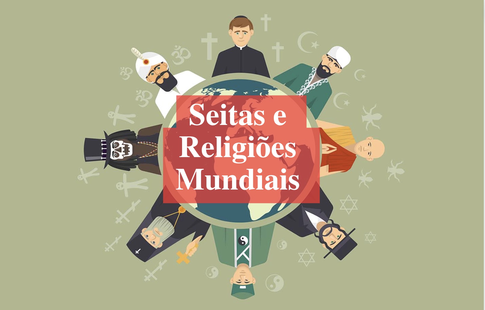 AP 102 | Seitas e Religiões Mundiais